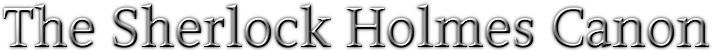 The Sherlock Holmes Canon